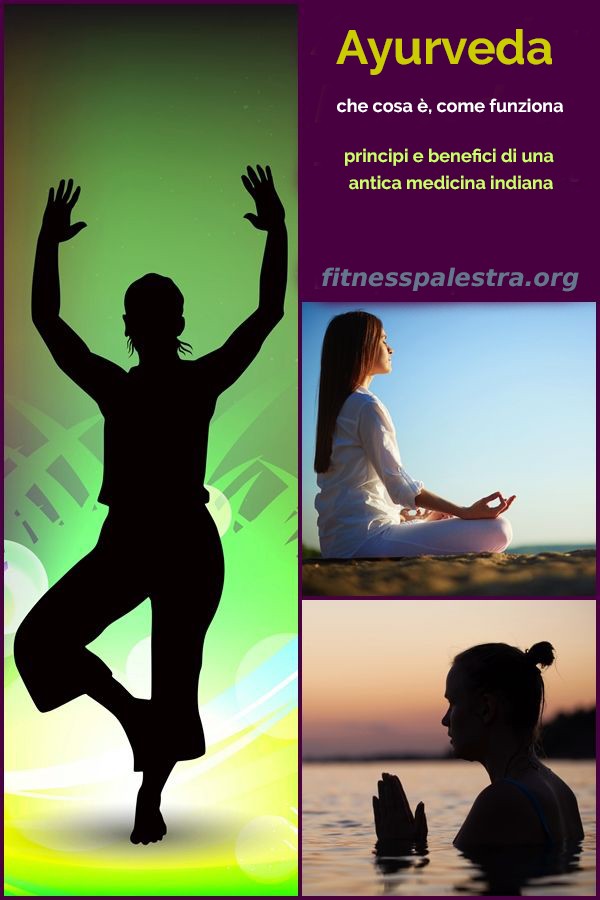 scienza della vita Ayurveda: principi base. Principi e benefici della medicina ayurvedica