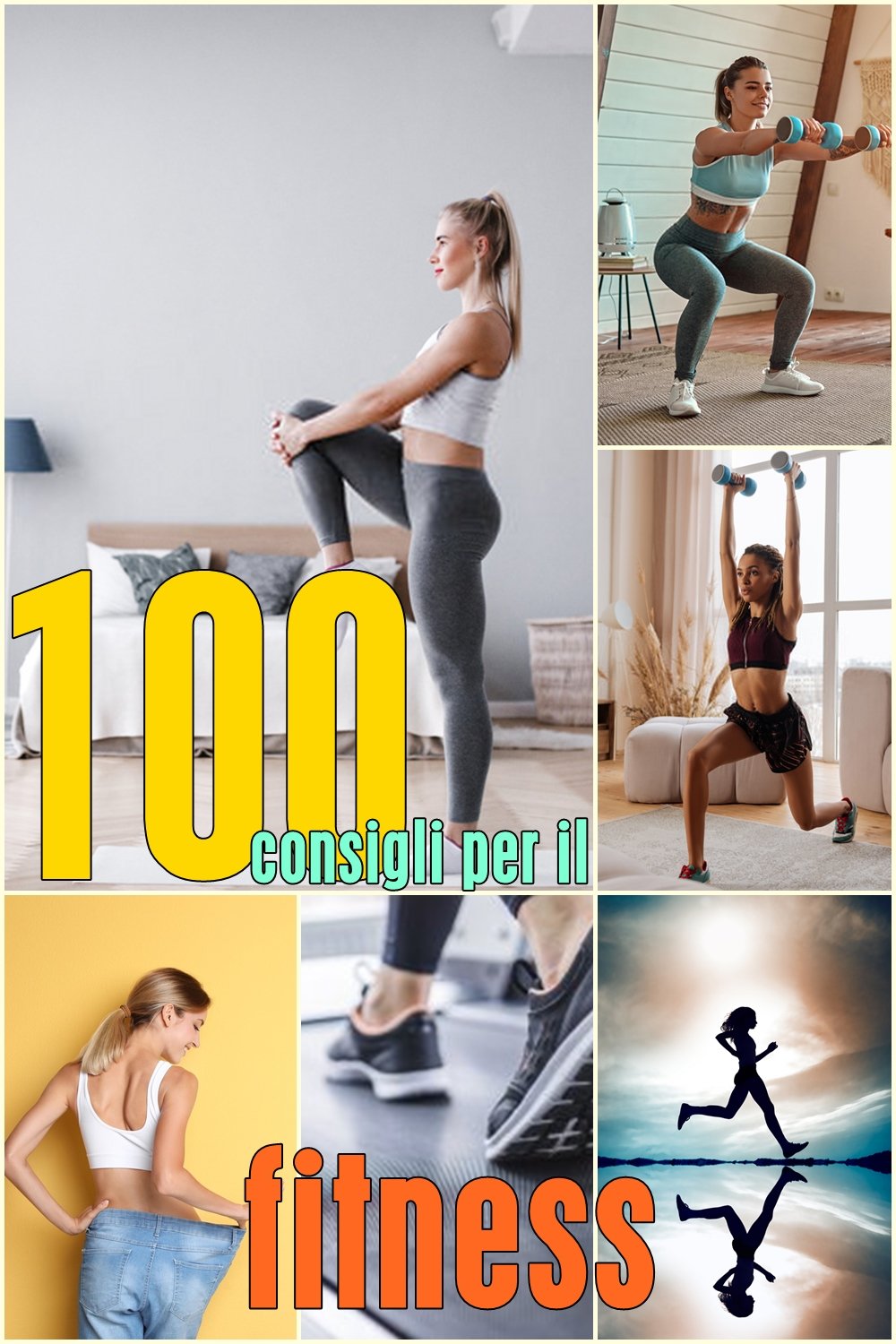 100 consigli per un migliore allenamento