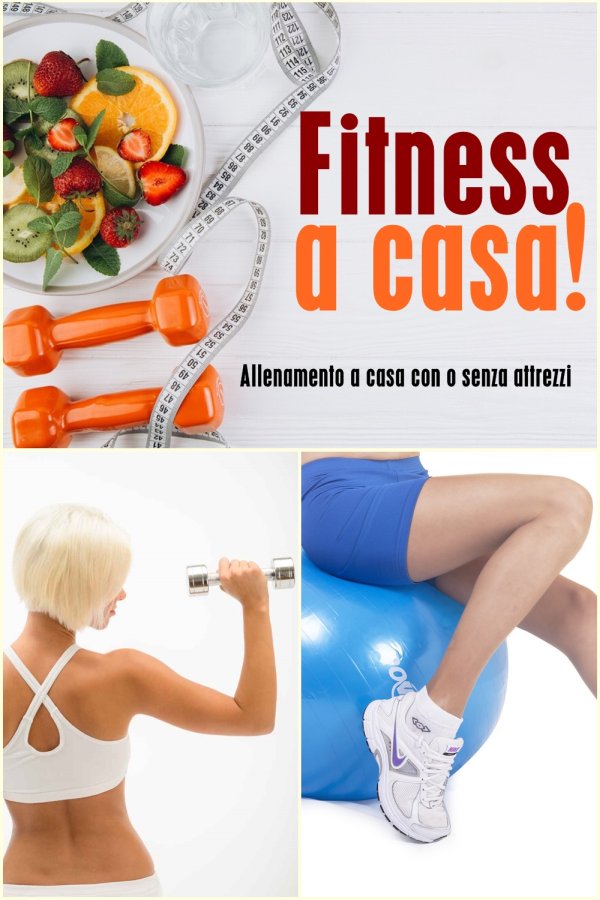 Fitness A Casa! Quali sono i migliori esercizi per l'allenamento a casa