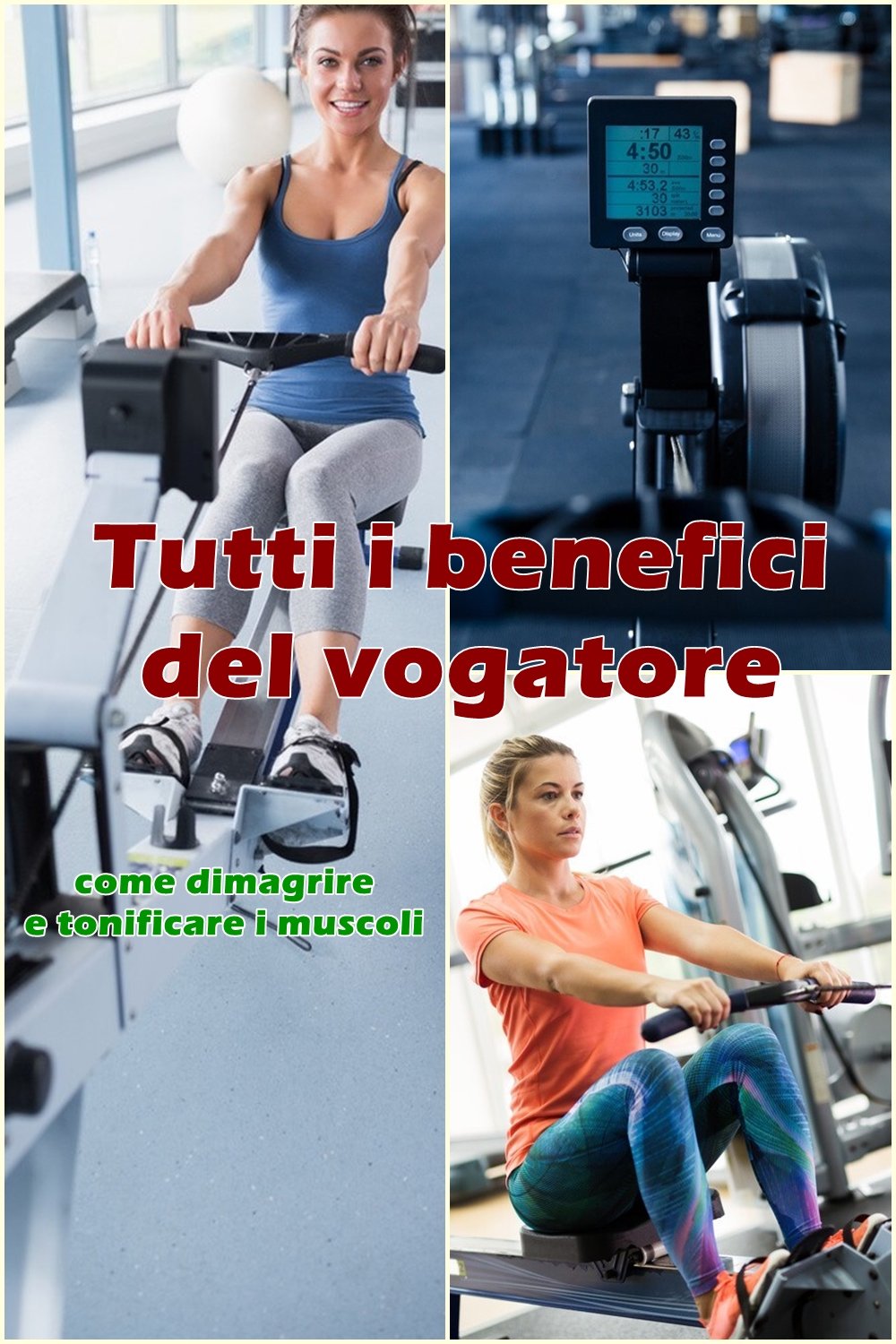 I 4 principali vantaggi dell\'uso del vogatore nel fitness